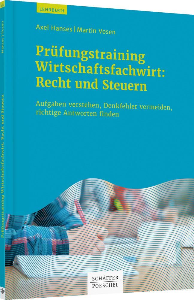 Vorderes Coverbild Prüfungstrainig Wirtschaftsfachwirt: Recht und Steuern