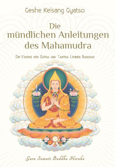 Vorderes Coverbild Die mündlichen Anleitungen des Mahamudra