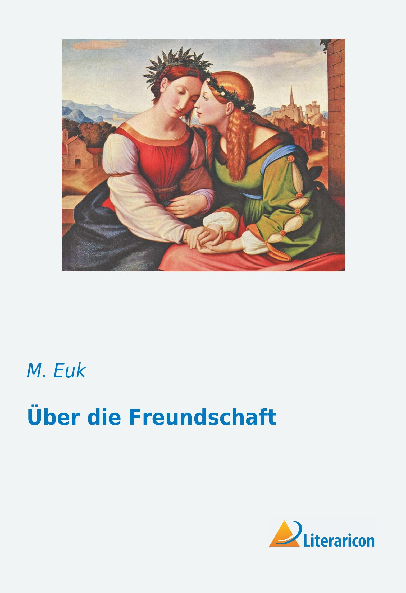 Vorderes Coverbild Über die Freundschaft
