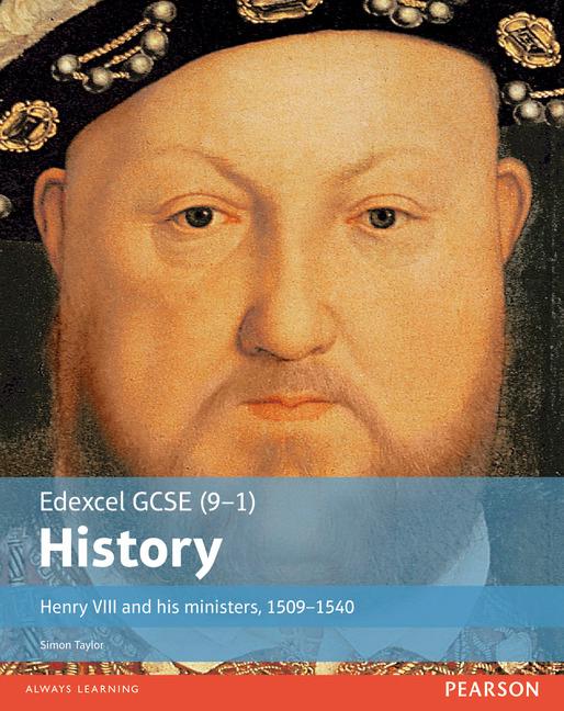 Vorderes Coverbild Edexcel GCSE (9-1) History Henry VIII and his ministers, 1509-1540 Student Book