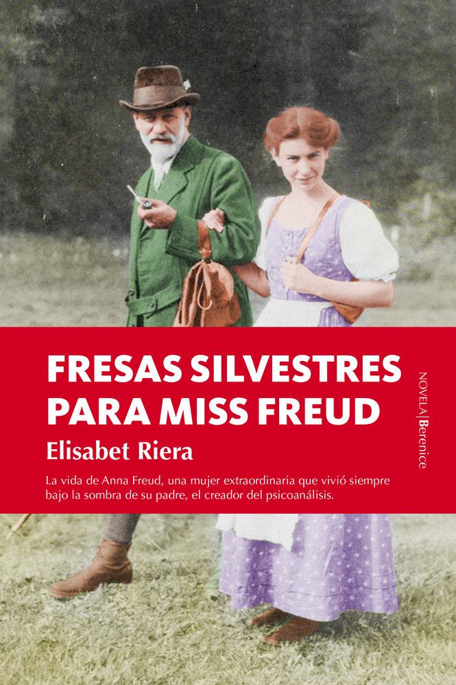 Vorderes Coverbild Fresas silvestres para Miss Freud