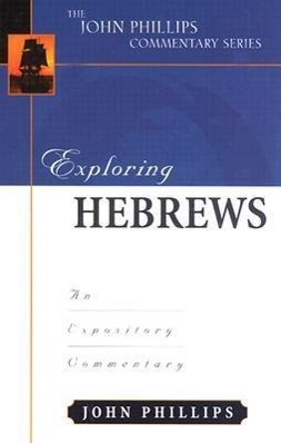 Vorderes Coverbild Exploring Hebrews - An Expository Commentary
