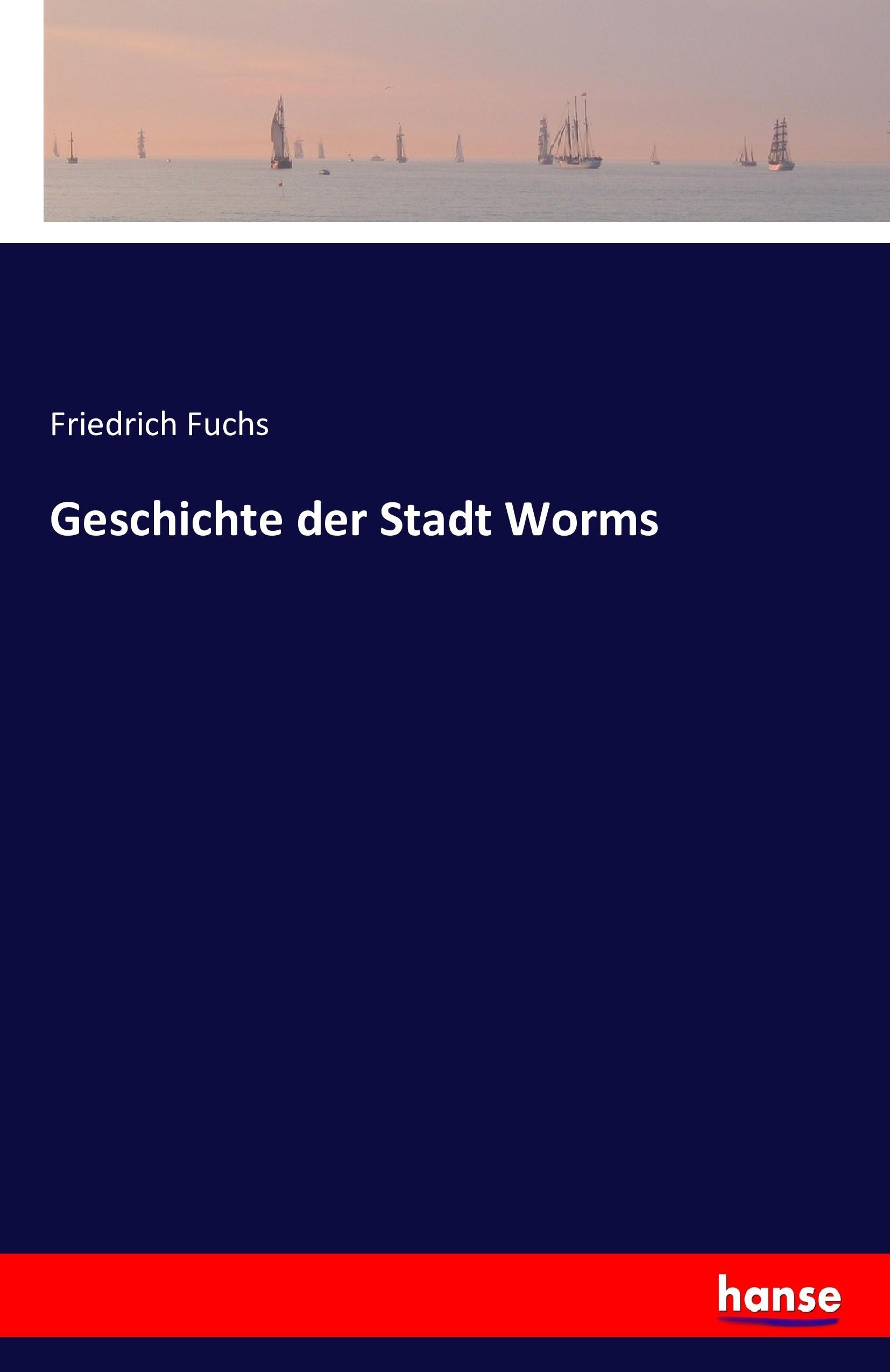 Vorderes Coverbild Geschichte der Stadt Worms