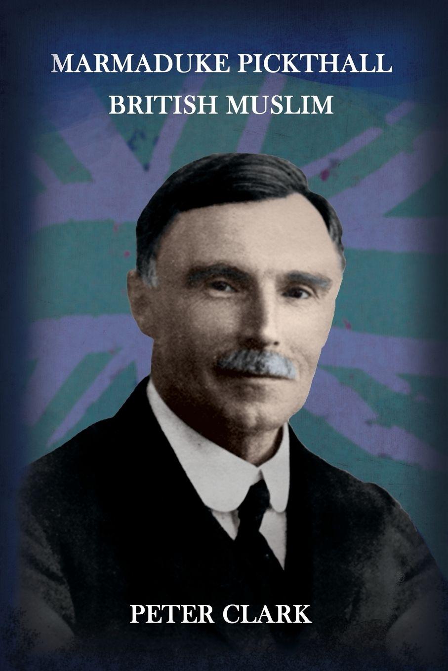 Vorderes Coverbild Marmaduke Pickthall