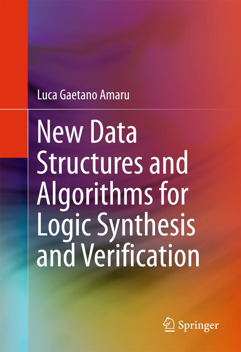 Vorderes Coverbild New Data Structures and Algorithms for Logic Synthesis and Verification