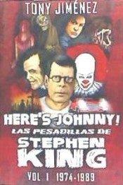 Vorderes Coverbild Here's Johnny! : las pesadillas de Stephen King