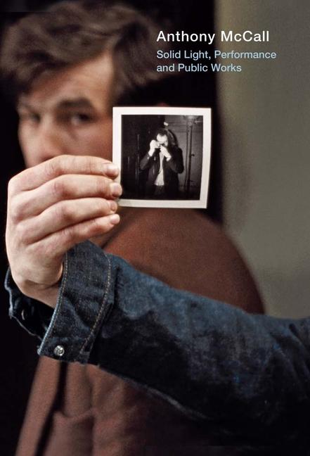 Vorderes Coverbild Anthony McCall: Solid Light