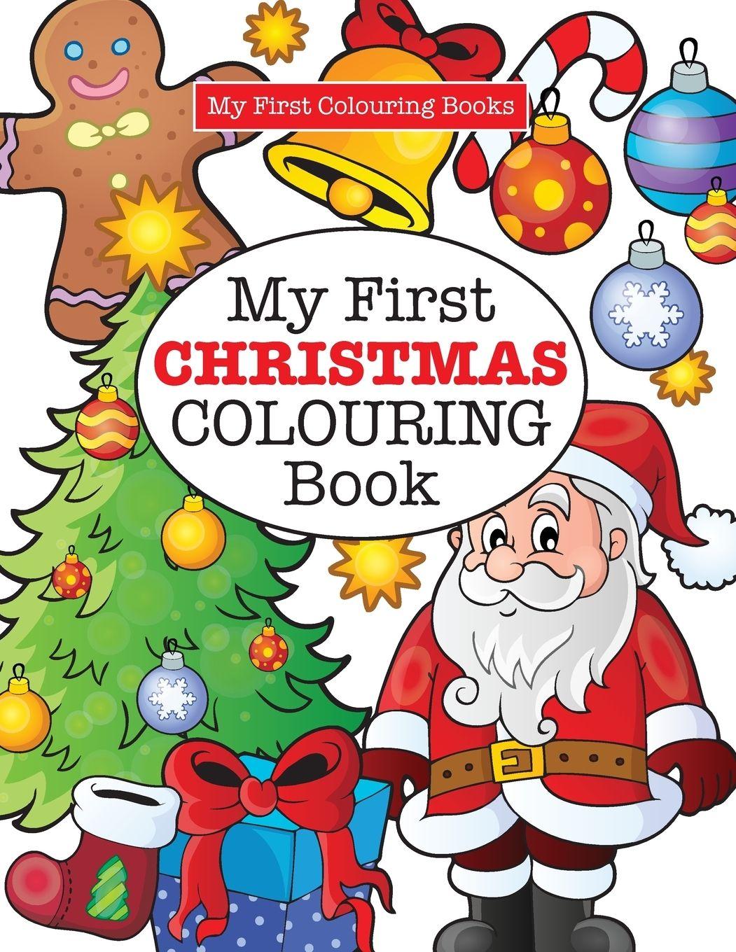 Vorderes Coverbild My First CHRISTMAS Colouring Book ( Crazy Colouring For Kids)