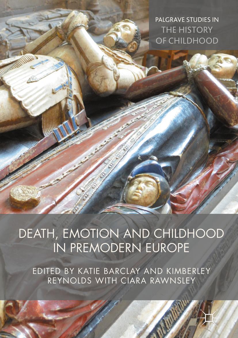 Vorderes Coverbild Death, Emotion and Childhood in Premodern Europe