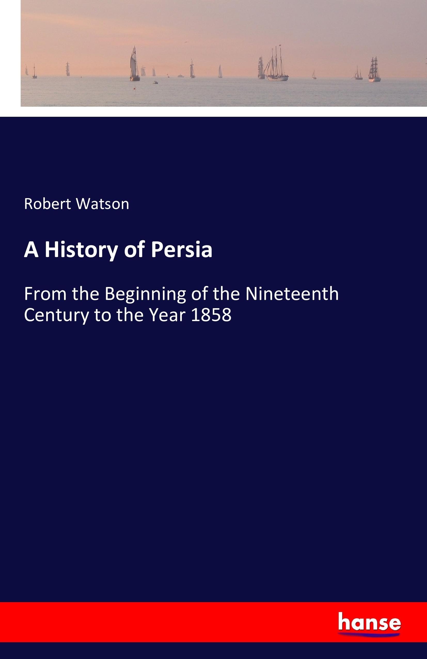 Vorderes Coverbild A History of Persia