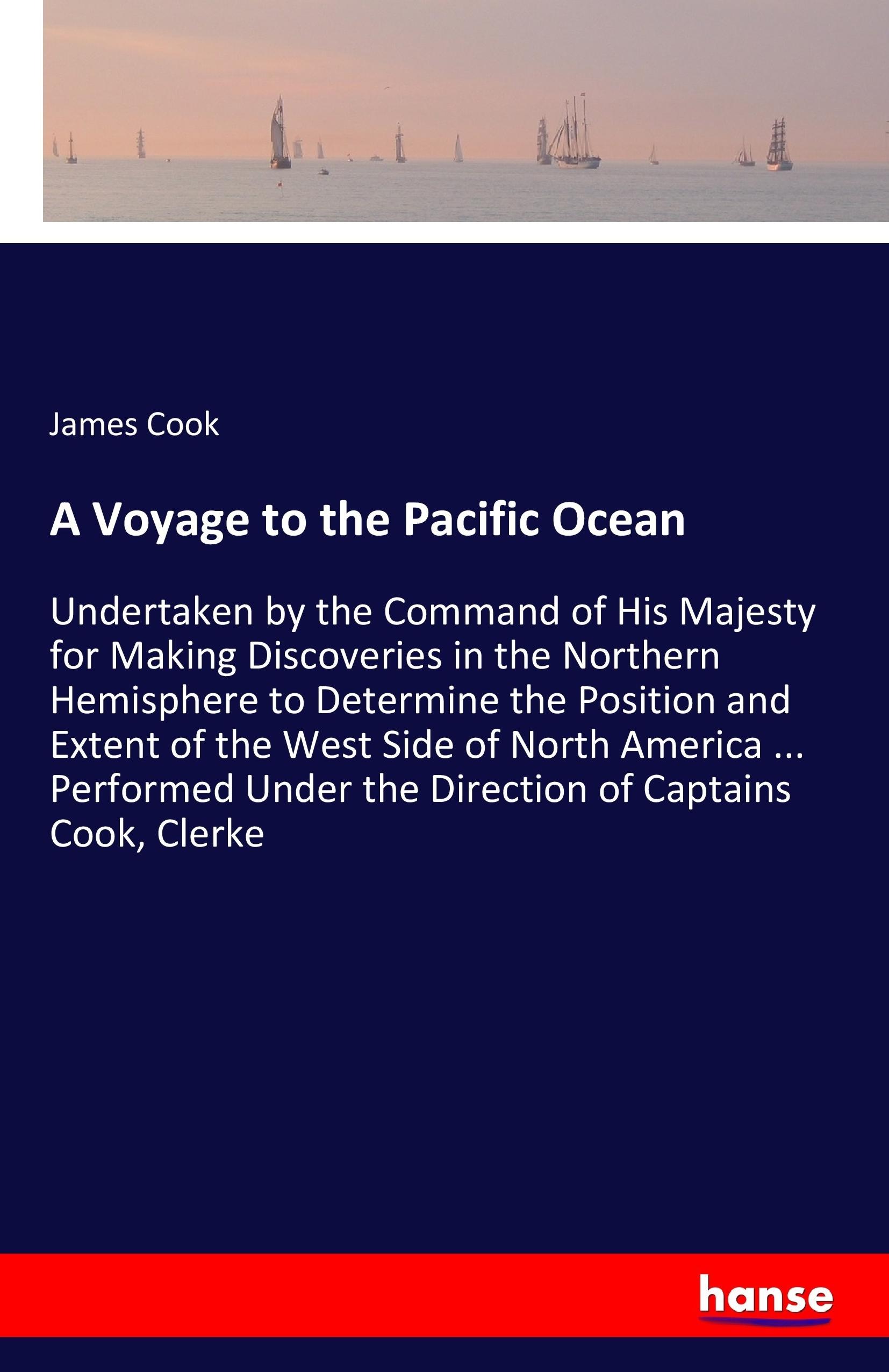 Vorderes Coverbild A Voyage to the Pacific Ocean