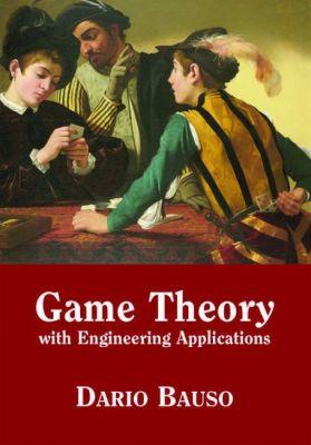 Vorderes Coverbild Game Theory with Engineering Applications