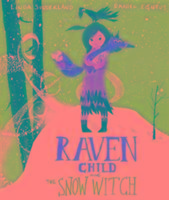 Vorderes Coverbild Raven Child and the Snow-Witch