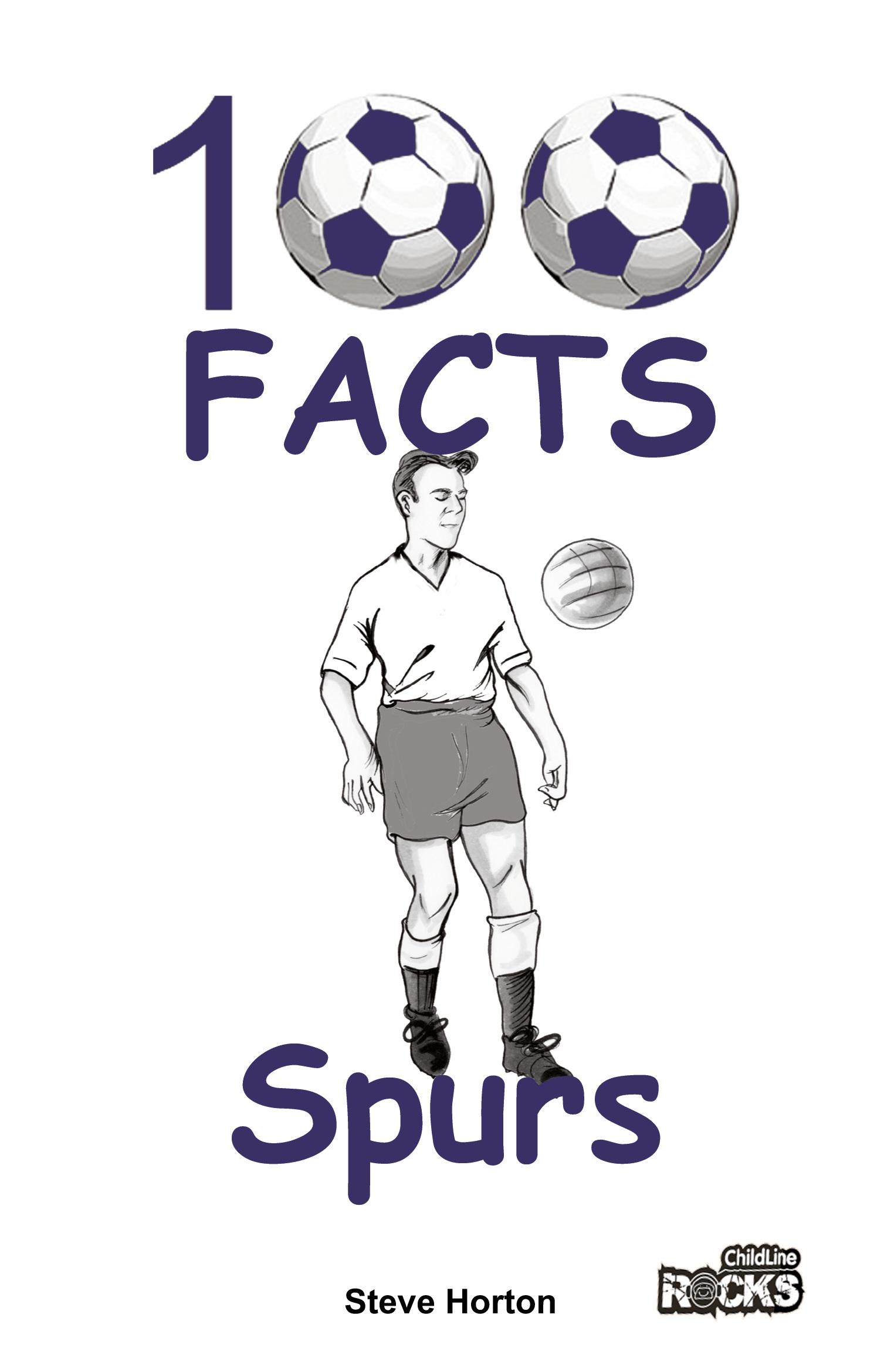 Vorderes Coverbild Tottenham Hotspur FC - 100 Facts