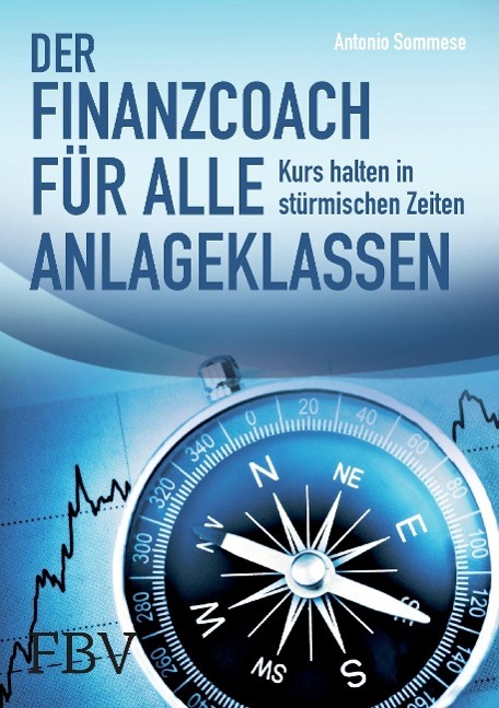 Vorderes Coverbild Der Finanzcoach für alle Anlageklassen