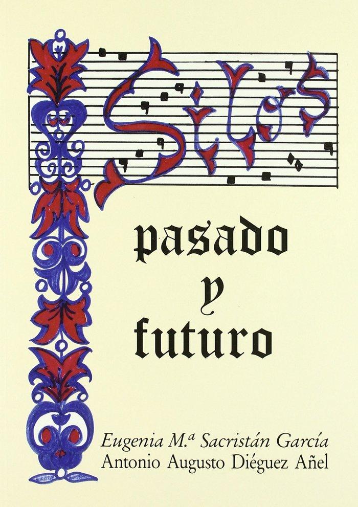 Vorderes Coverbild Silos, pasado y futuro