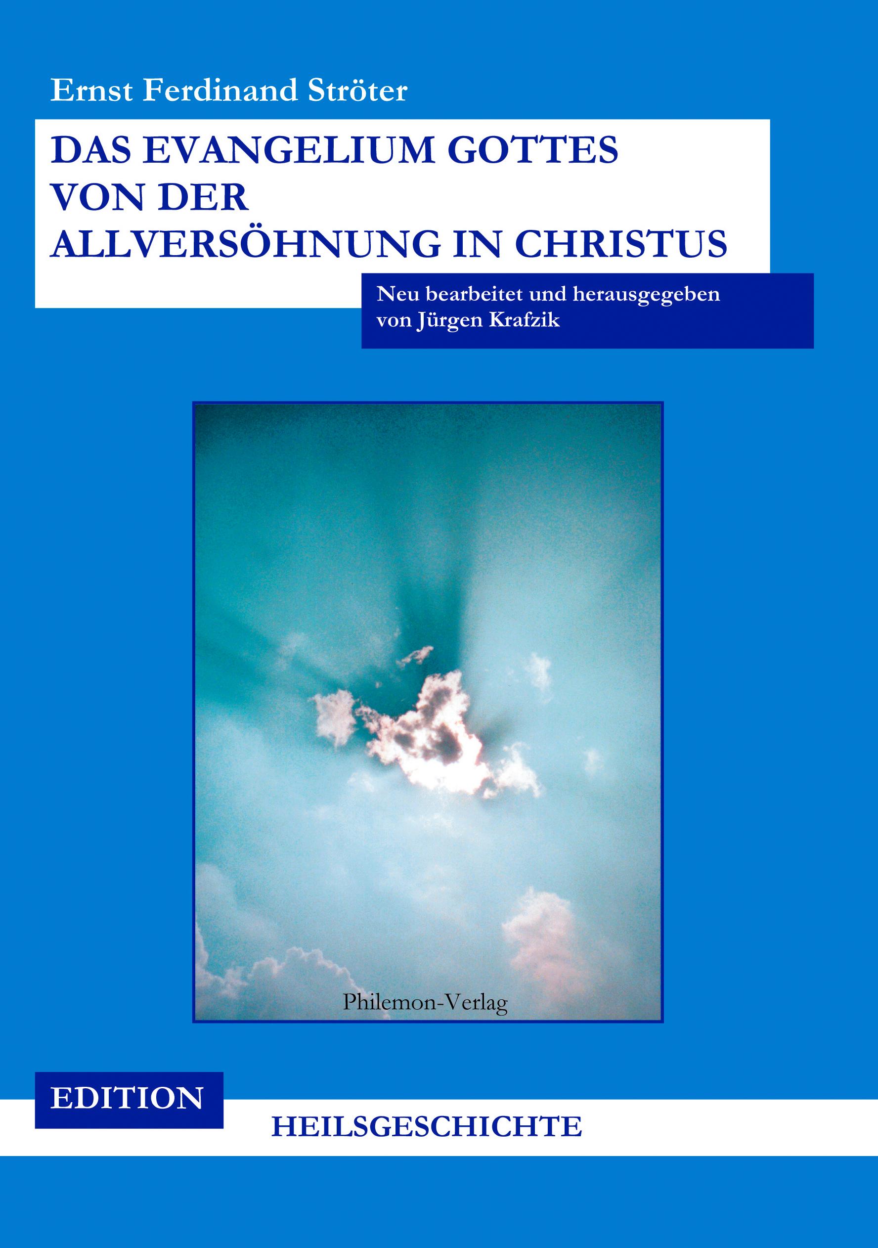Vorderes Coverbild Das Evangelium Gottes von der Allversöhnung in Christus