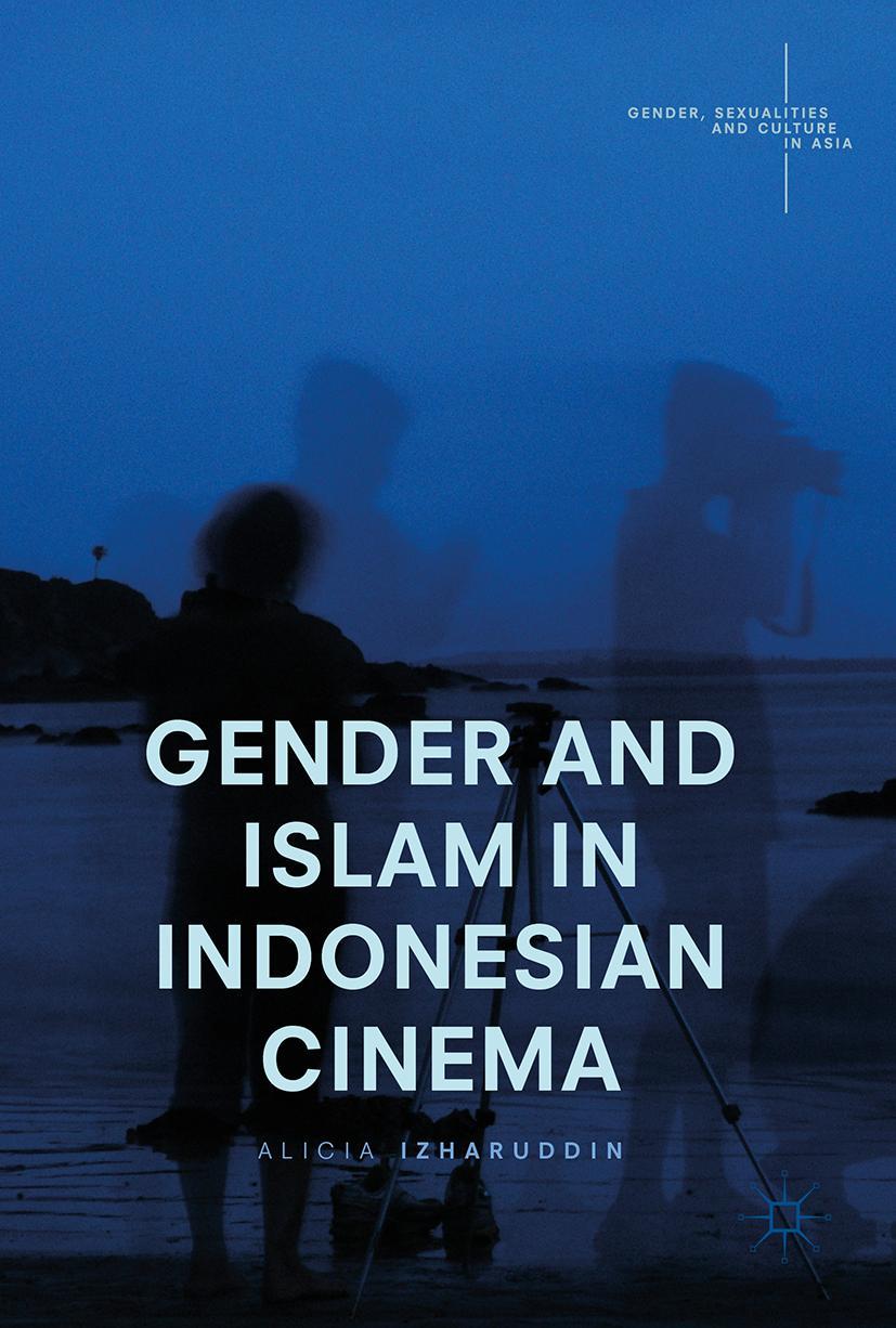 Vorderes Coverbild Gender and Islam in Indonesian Cinema