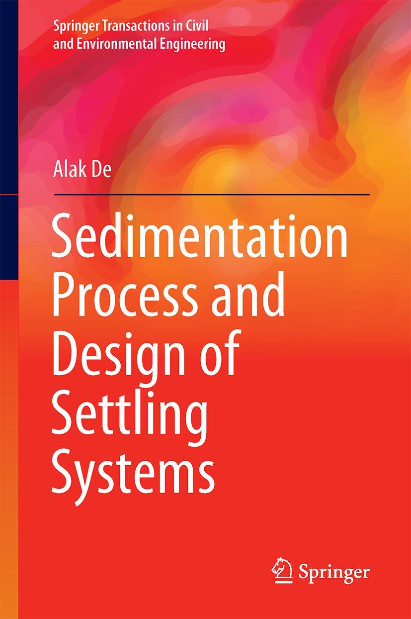 Vorderes Coverbild Sedimentation Process and Design of Settling Systems