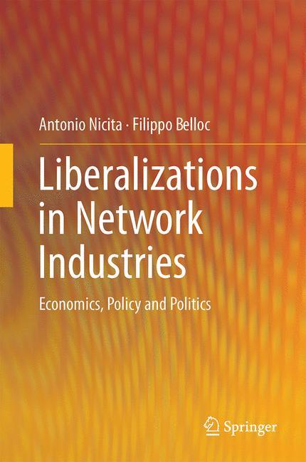 Vorderes Coverbild Liberalizations in Network Industries
