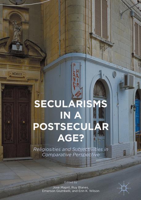 Vorderes Coverbild Secularisms in a Postsecular Age?