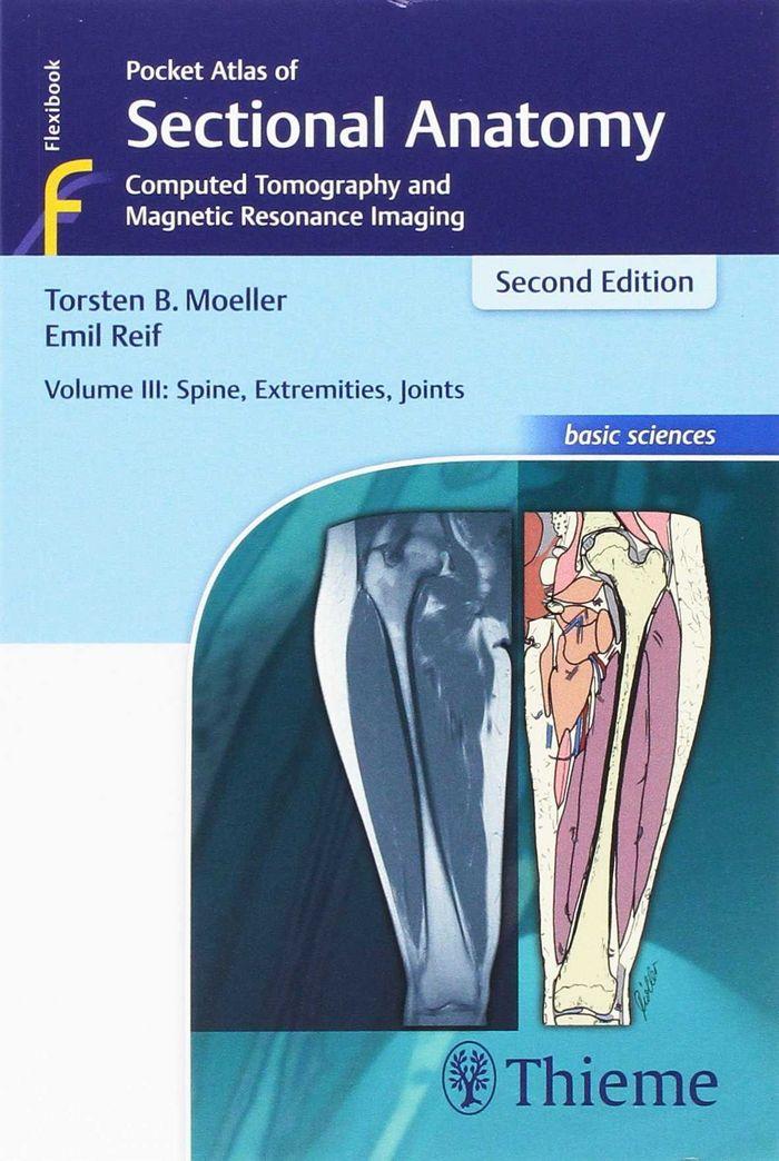 Vorderes Coverbild Pocket Atlas of Sectional Anatomy, Volume III: Spine, Extremities, Joints