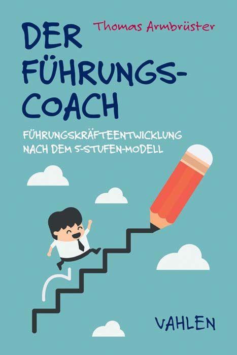 Vorderes Coverbild Der Führungscoach