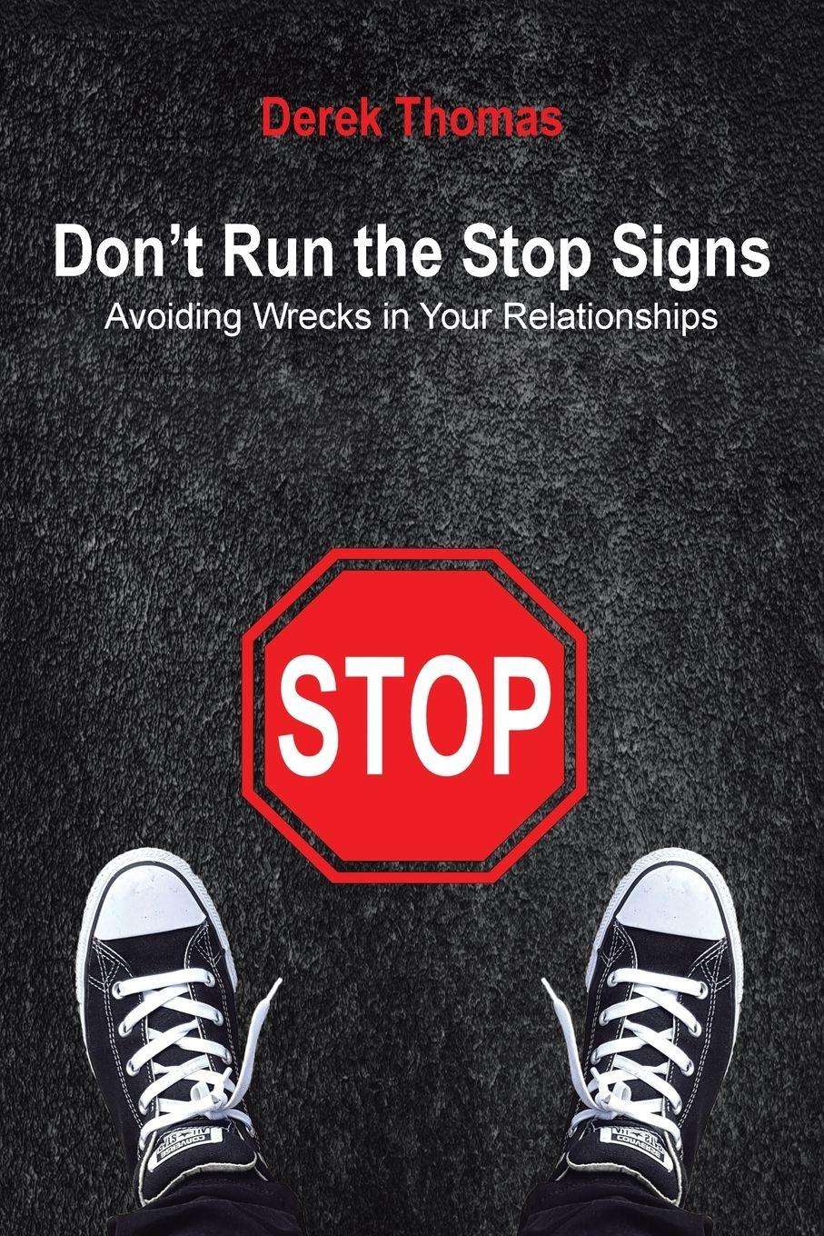 Vorderes Coverbild Don't Run the Stop Signs