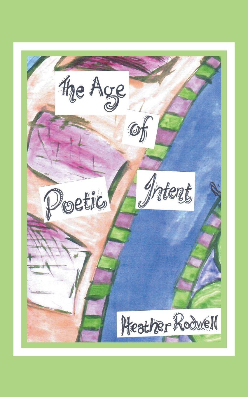 Vorderes Coverbild The Age of Poetic Intent