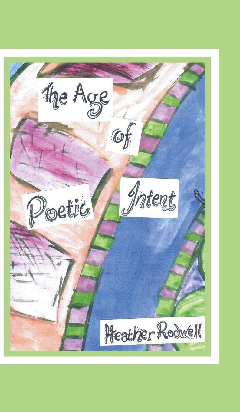 Vorderes Coverbild The Age of Poetic Intent