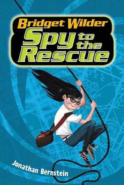 Vorderes Coverbild Bridget Wilder #2: Spy to the Rescue