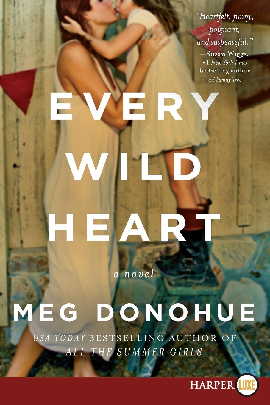 Vorderes Coverbild Every Wild Heart