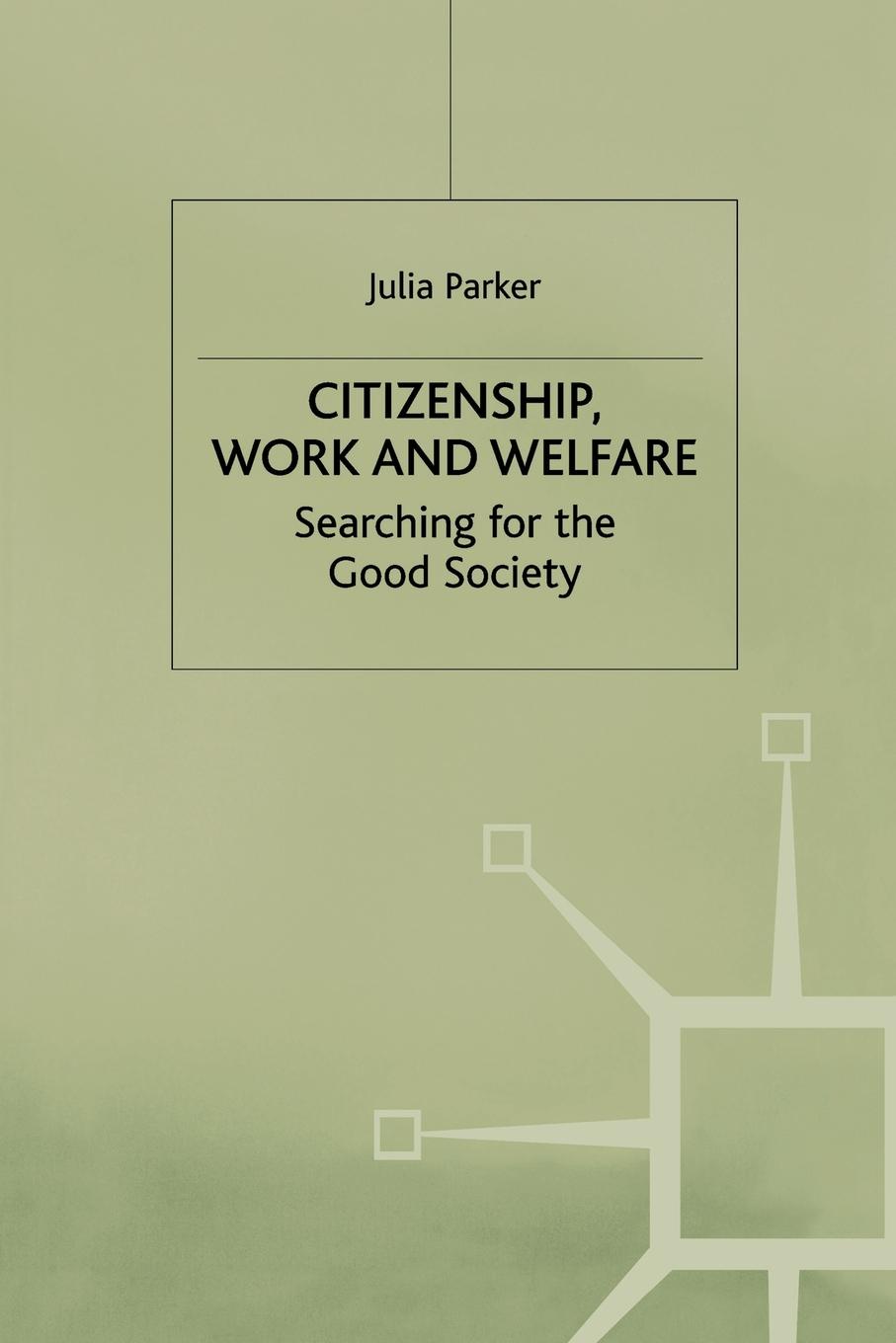 Vorderes Coverbild Citizenship, Work and Welfare