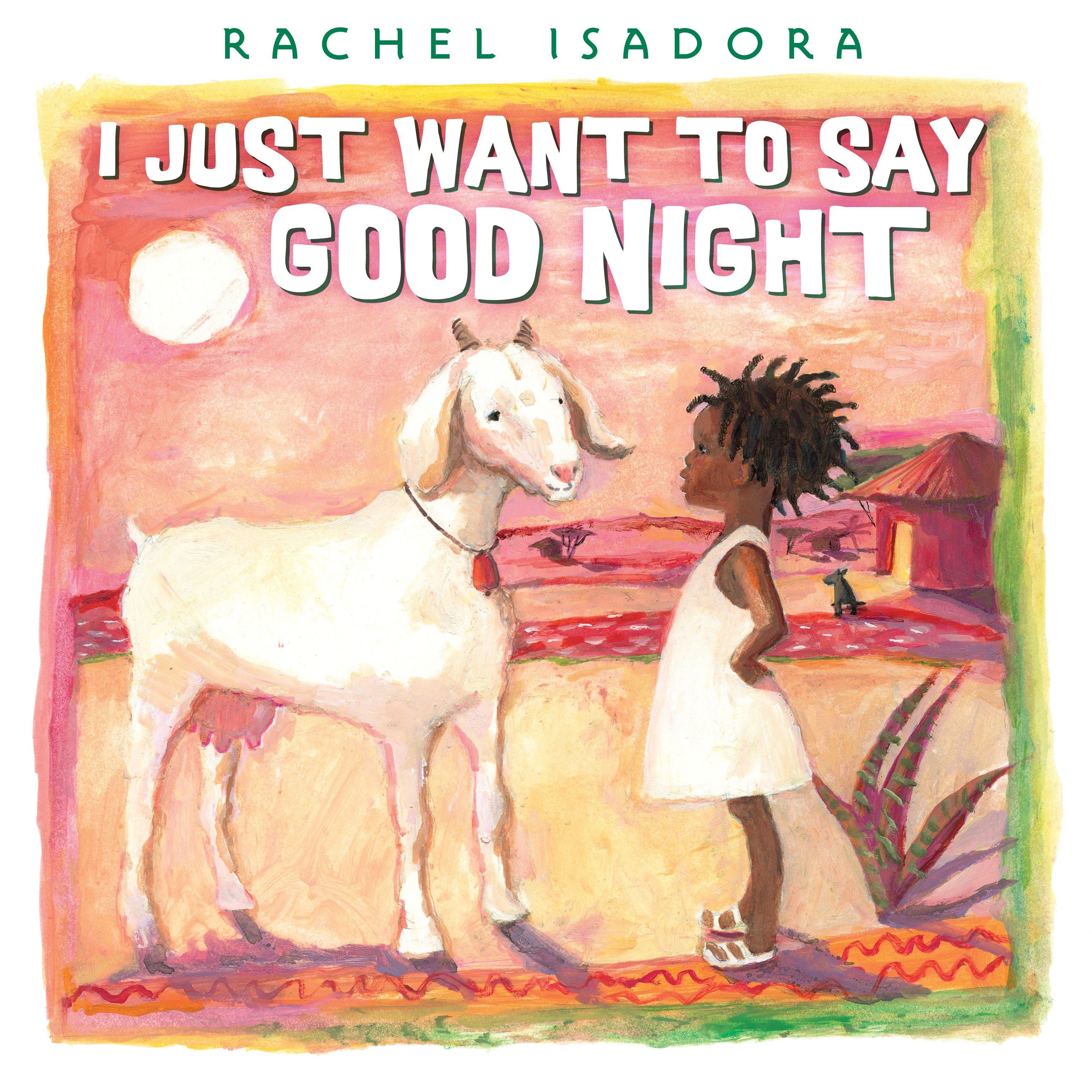 Vorderes Coverbild I Just Want to Say Good Night