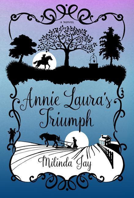 Vorderes Coverbild Annie Lauras Triumph
