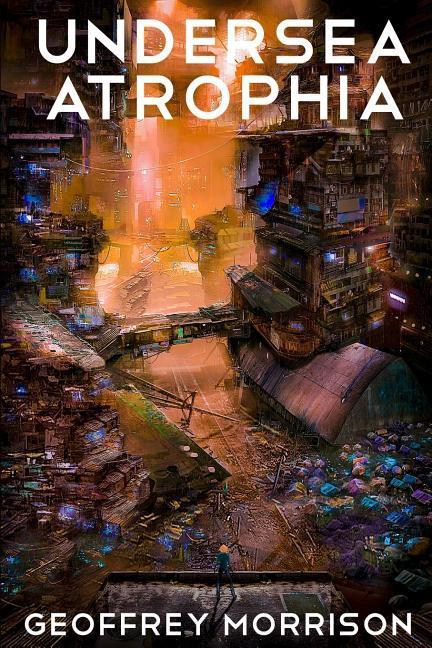 Vorderes Coverbild Undersea Atrophia