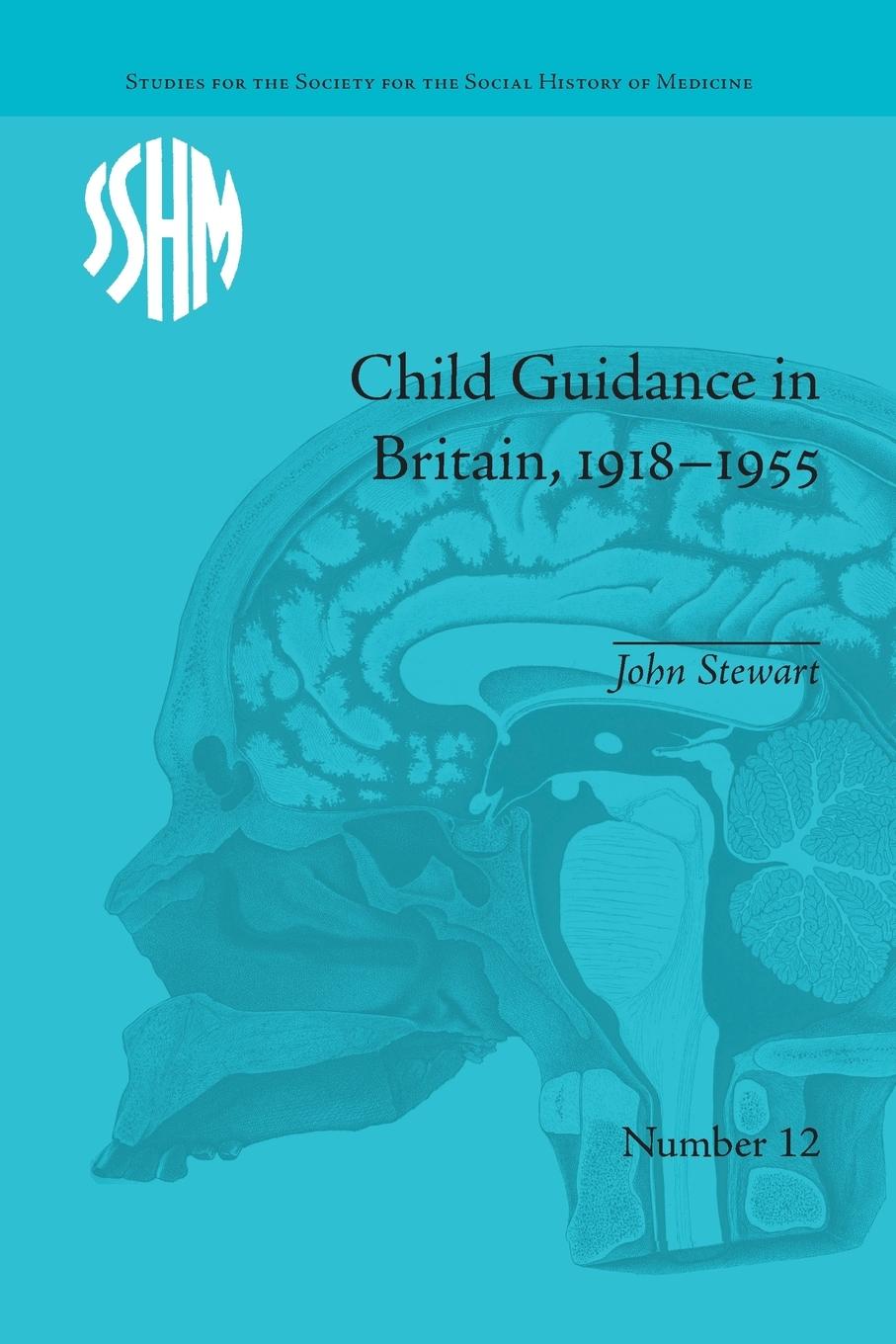 Vorderes Coverbild Child Guidance in Britain, 1918-1955