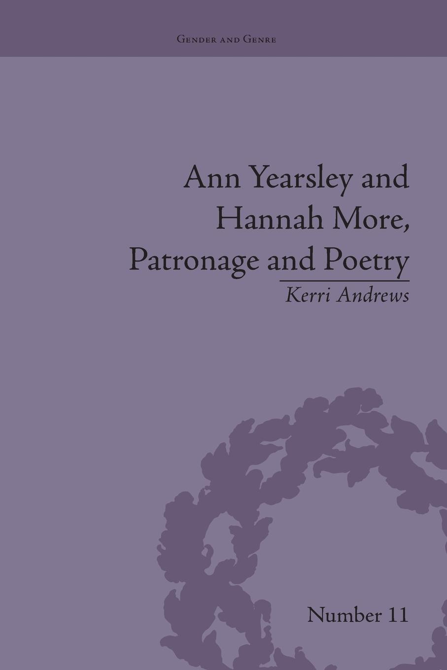 Vorderes Coverbild Ann Yearsley and Hannah More, Patronage and Poetry