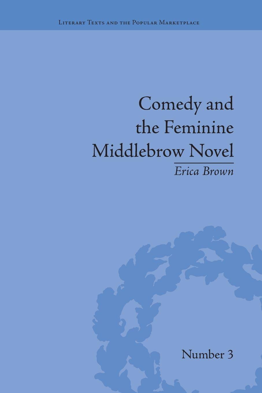 Vorderes Coverbild Comedy and the Feminine Middlebrow Novel