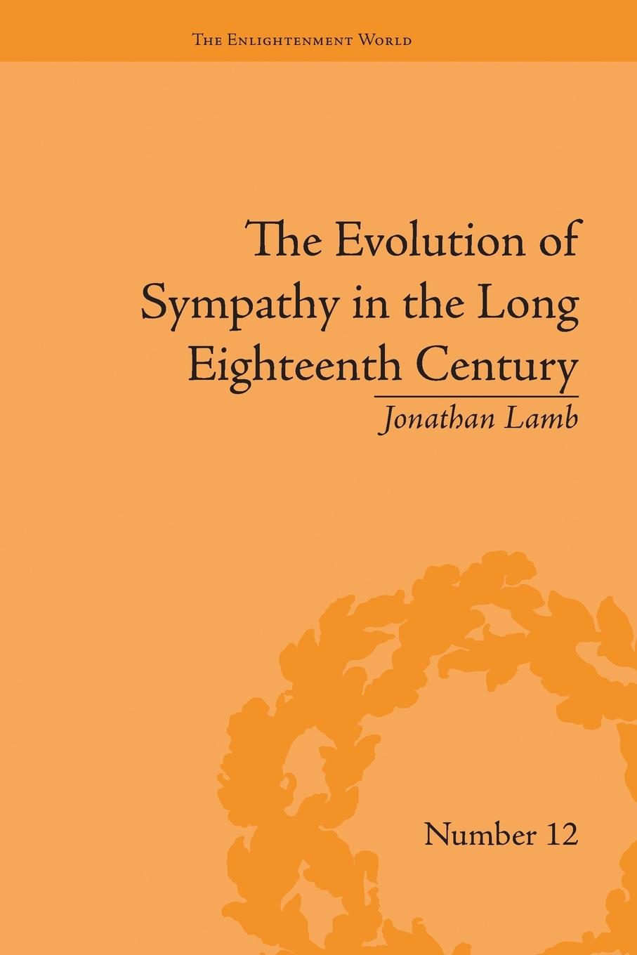 Vorderes Coverbild The Evolution of Sympathy in the Long Eighteenth Century