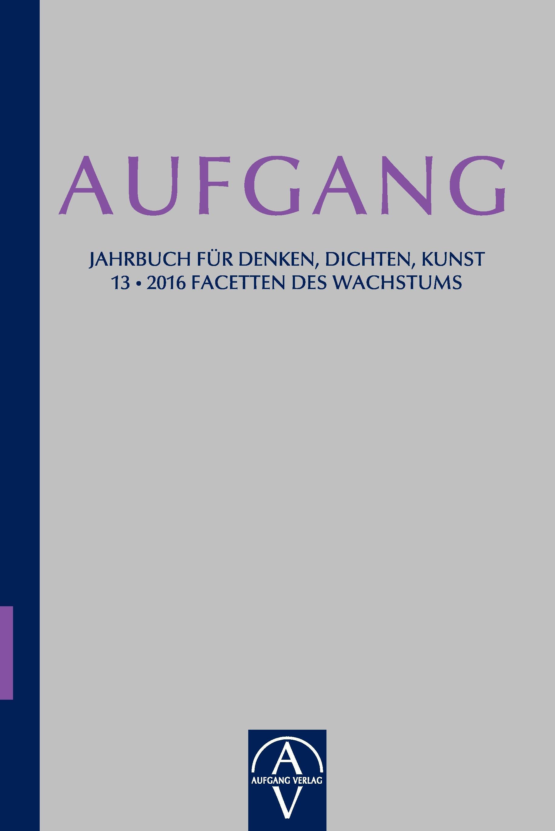 Vorderes Coverbild Aufgang. Jahrbuch für Denken, Dichten, Kunst