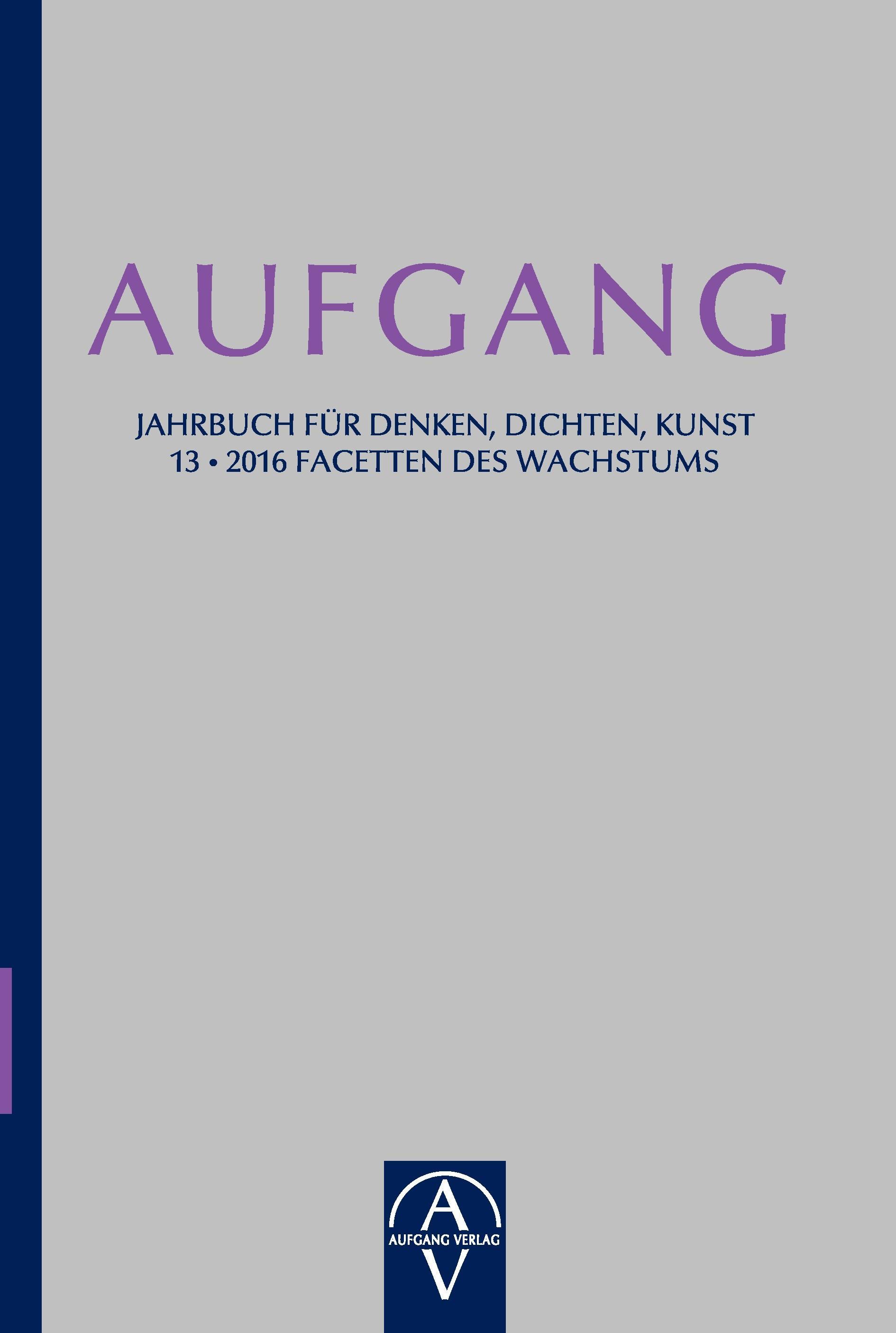 Vorderes Coverbild Aufgang. Jahrbuch für Denken, Dichten, Kunst