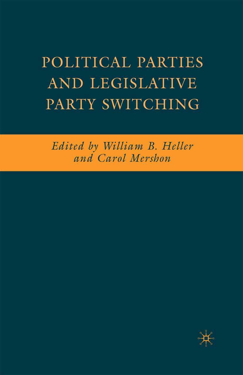 Vorderes Coverbild Political Parties and Legislative Party Switching