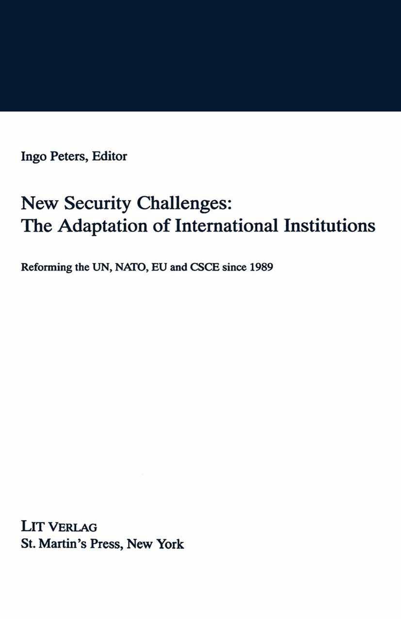 Vorderes Coverbild New Security Challenges: the Adaptations of International Institutions