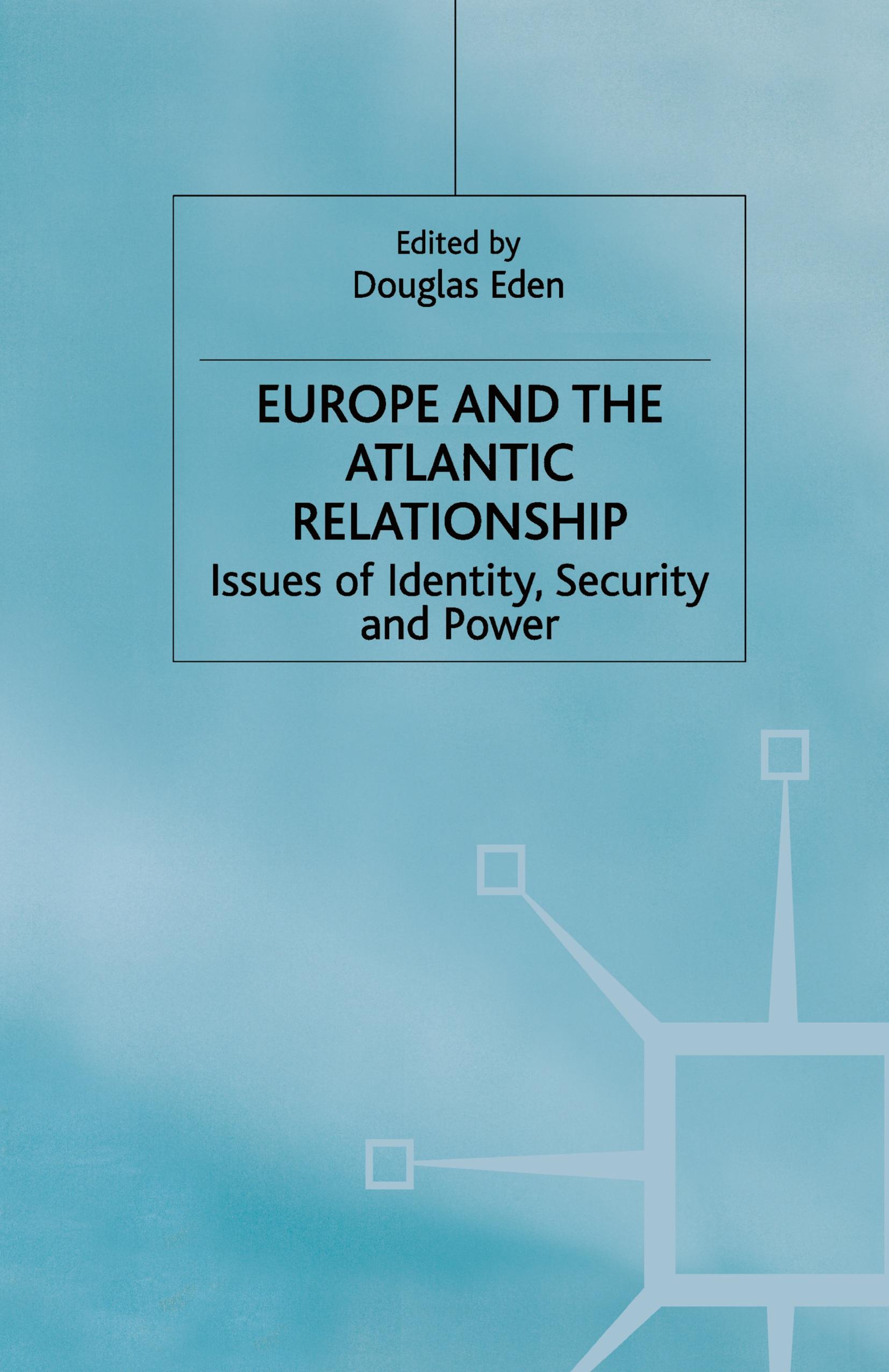 Vorderes Coverbild Europe and the Atlantic Relationship