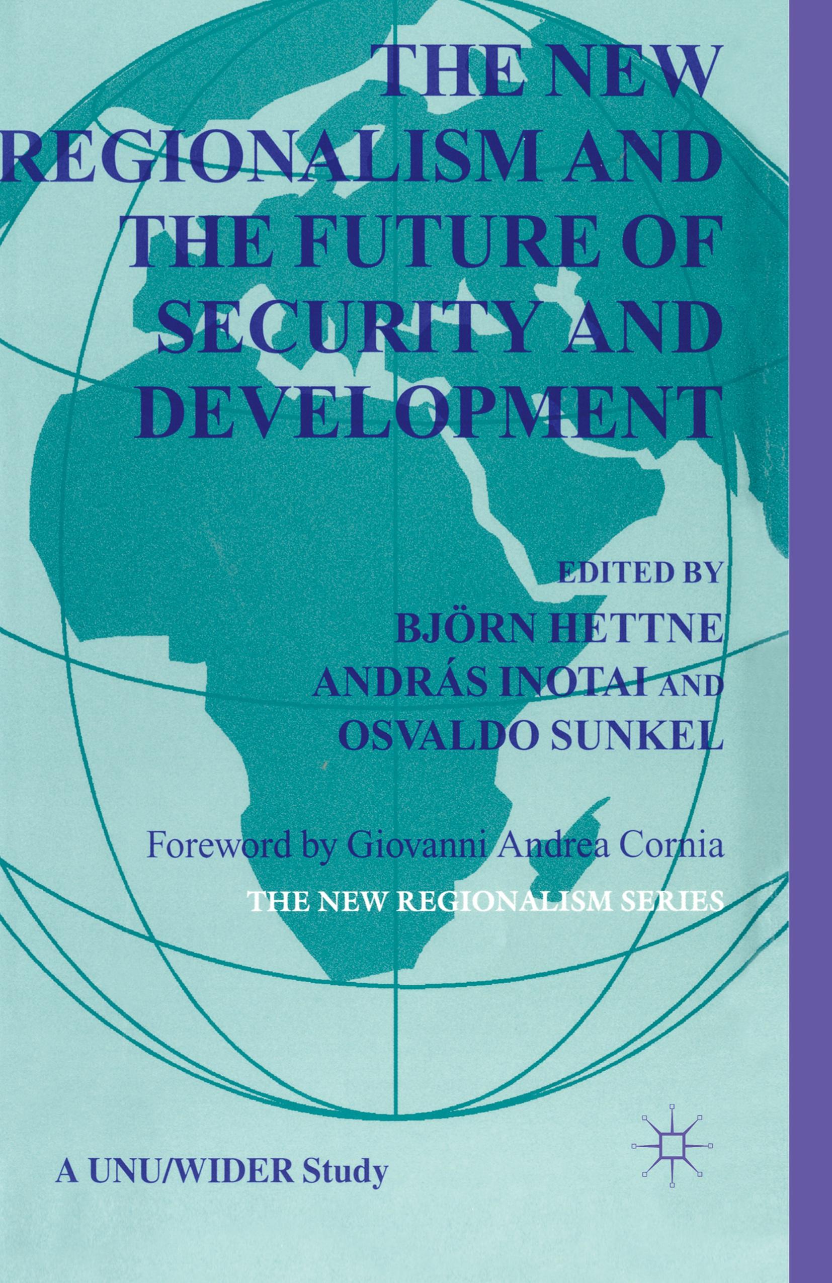 Vorderes Coverbild The New Regionalism and the Future of Security and Development