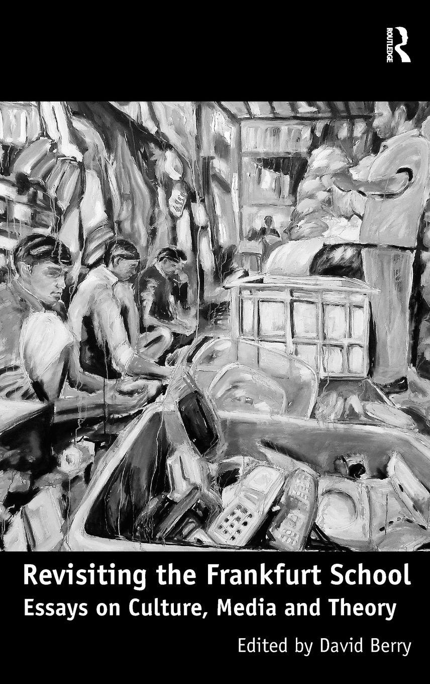 Vorderes Coverbild Revisiting the Frankfurt School