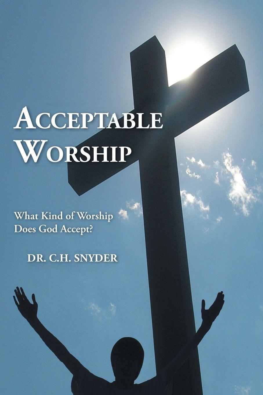 Vorderes Coverbild Acceptable Worship
