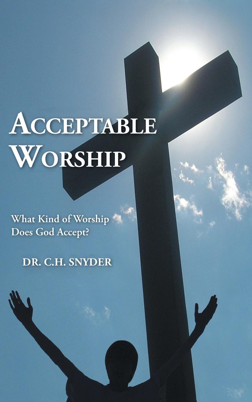 Vorderes Coverbild Acceptable Worship