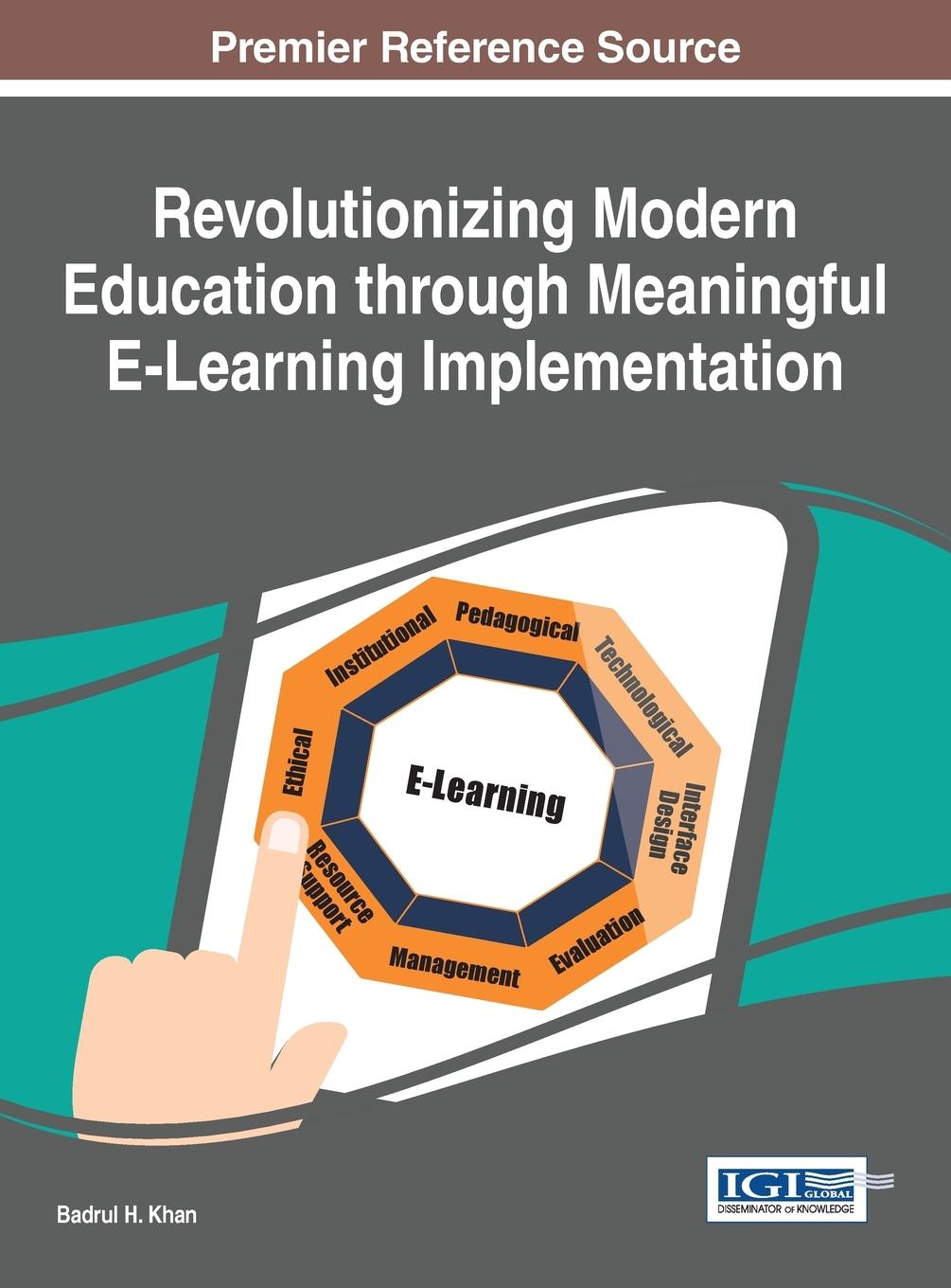 Vorderes Coverbild Revolutionizing Modern Education through Meaningful E-Learning Implementation